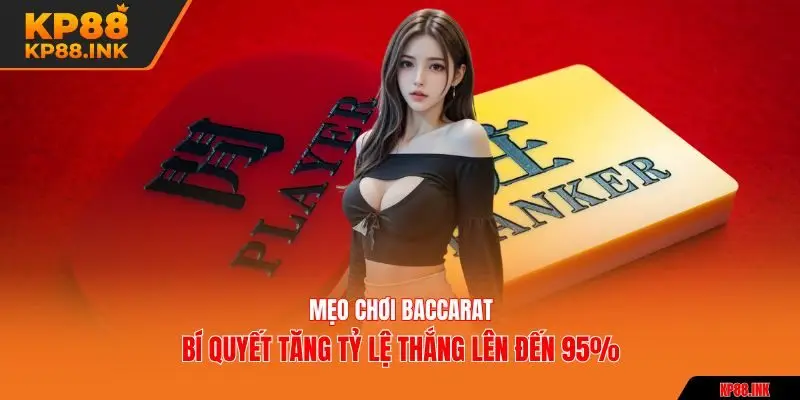 mẹo chơi baccarat